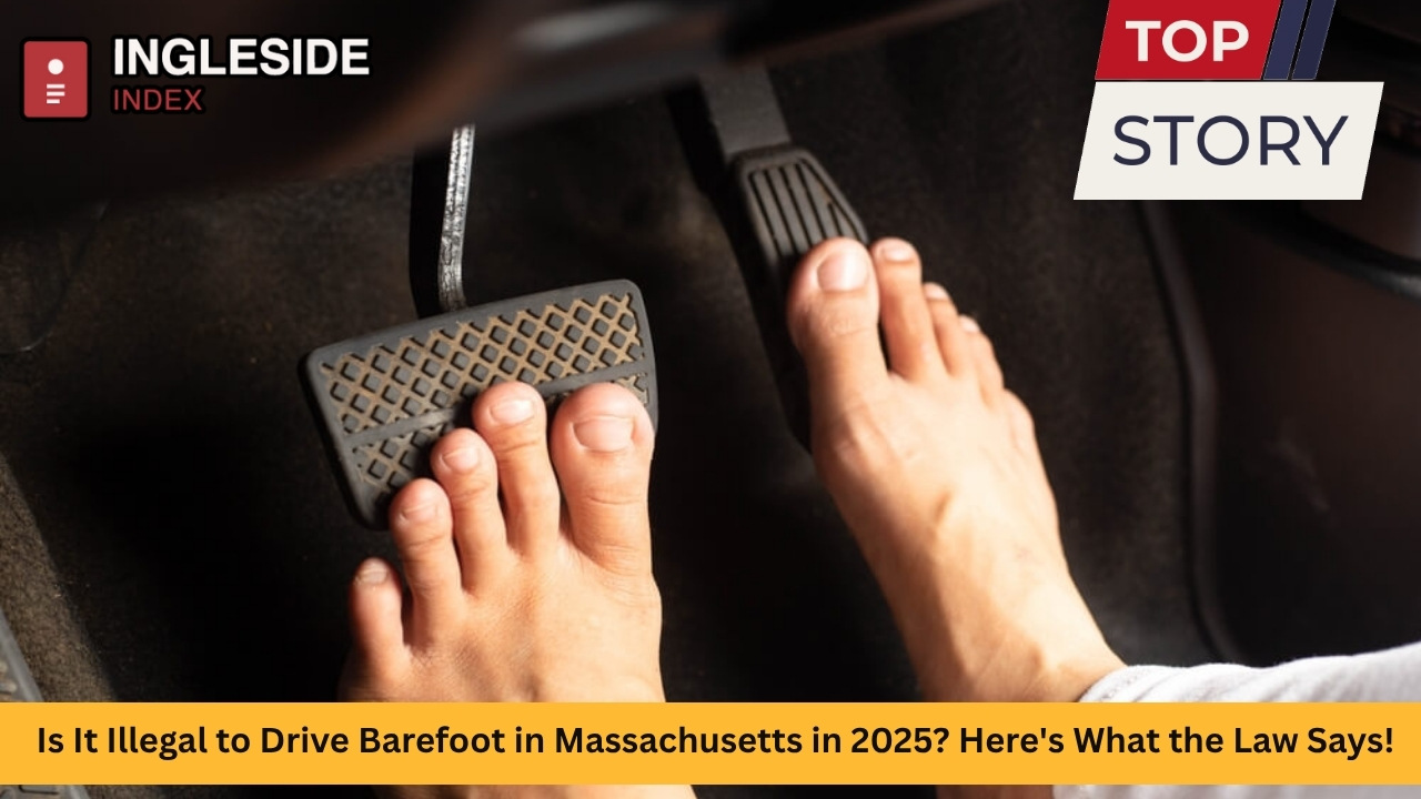 Is It Illegal to Drive Barefoot in Massachusetts in 2025 Here's What the Law Says!