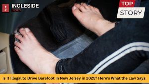 Is It Illegal to Drive Barefoot in New Jersey in 2025? Here’s What the Law Says!