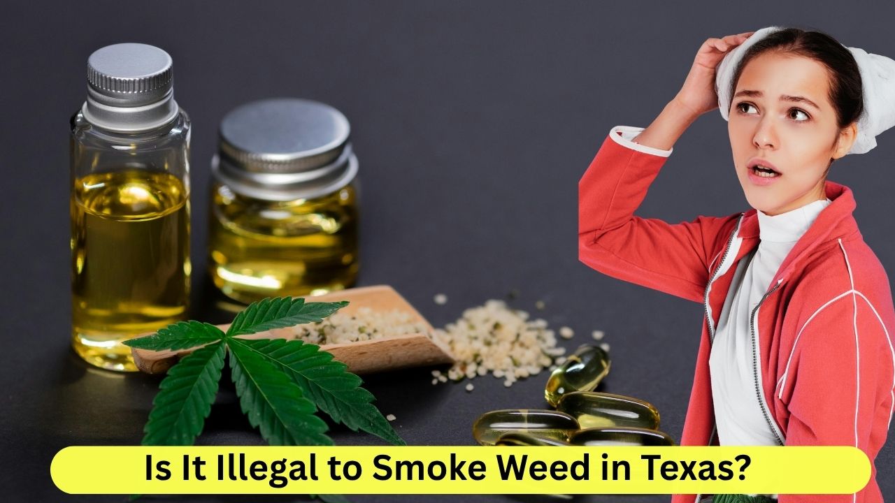 Is It Illegal to Smoke Weed in Texas