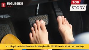 Is It illegal to Drive Barefoot in Maryland in 2025? Here’s What the Law Says