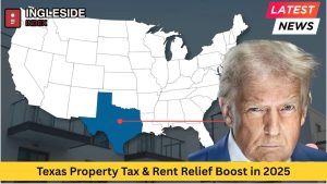 Texas Property Tax & Rent Relief Boost in 2025 Seniors and Low Income Families Benefit