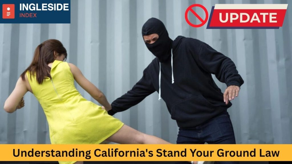 Understanding California's Stand Your Ground Law in 2025